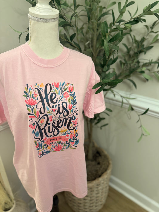 He is Risen tee