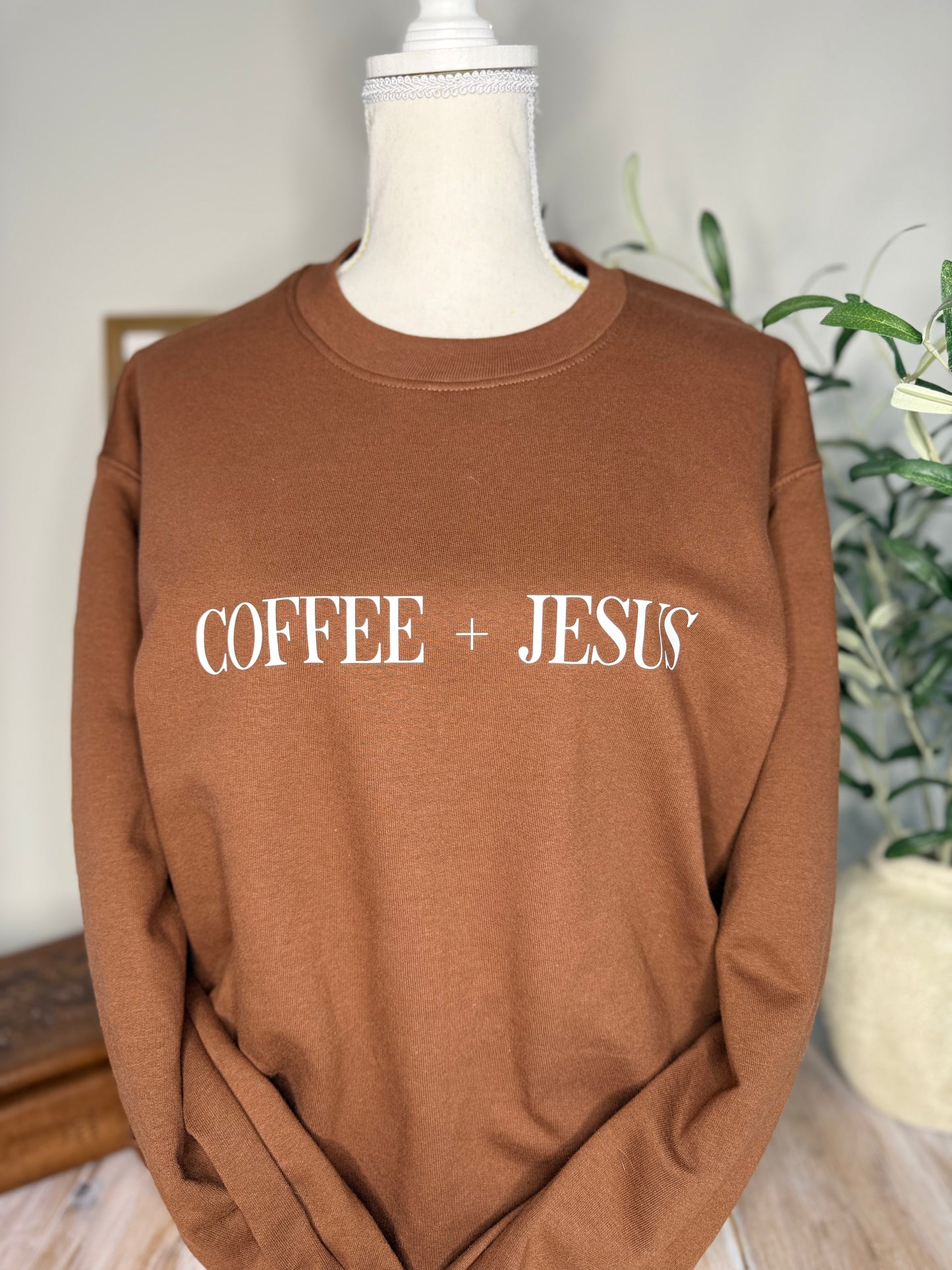 Coffee + Jesus sweatshirt