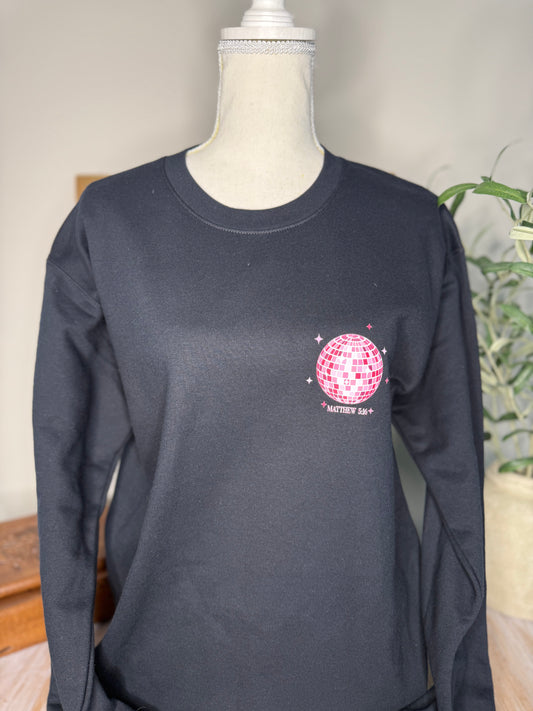 Shine His Light sweatshirt