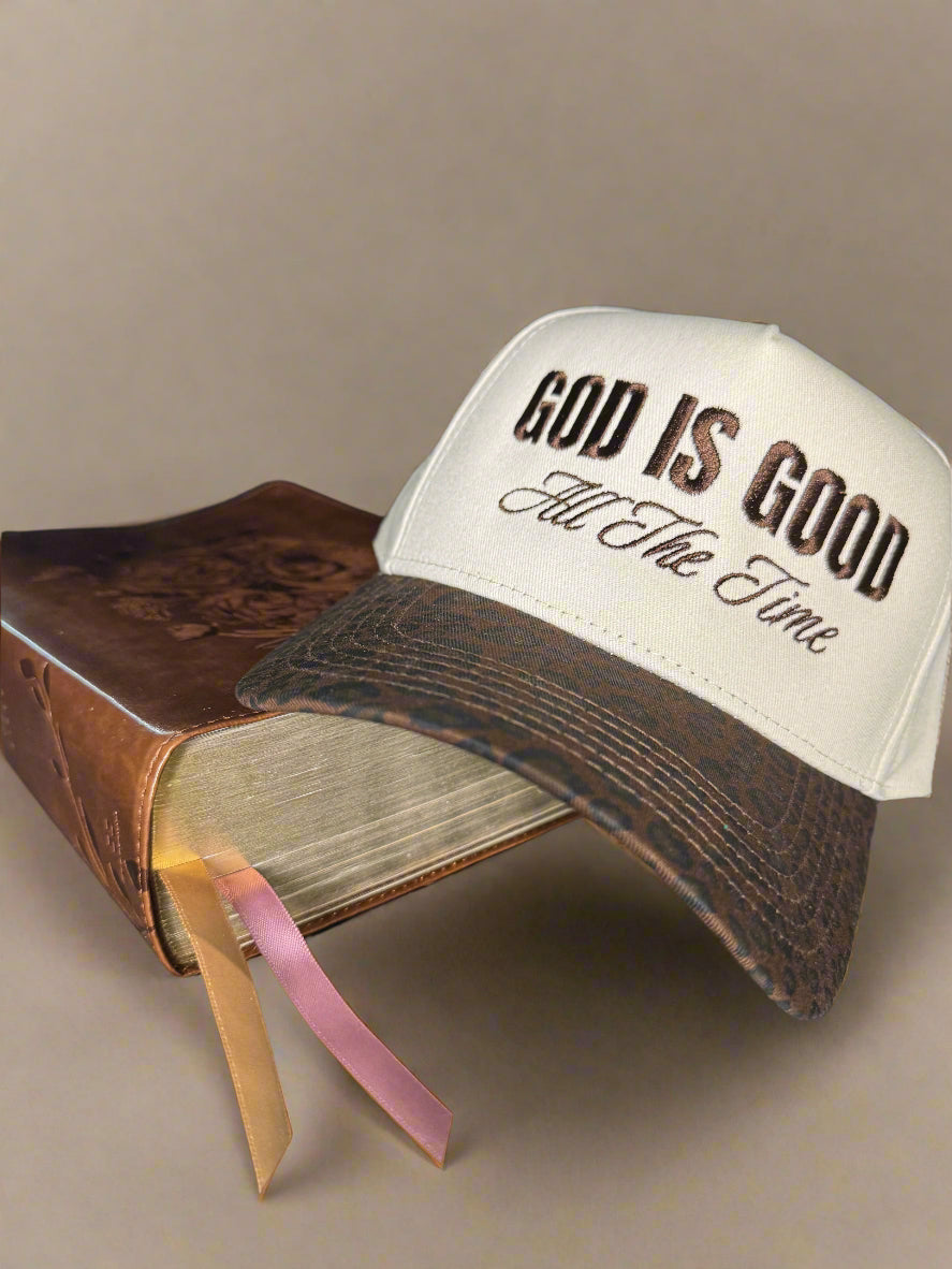 God is Good, All the Time Hat