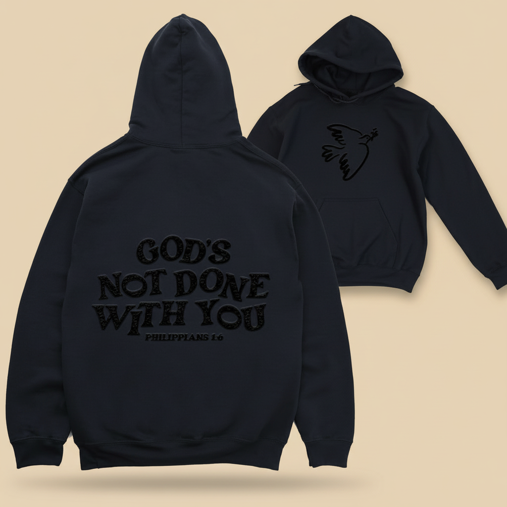God's Not Done With You Pullover Hoodie